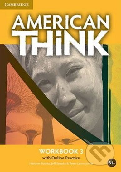 American Think Level 3: Workbook with Online Practice - Jeff Stranks, Herbert Puchta - obrázek 1