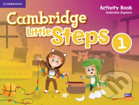 Cambridge Little Steps 1: Activity Book - Gabriela Zapiain - obrázek 1