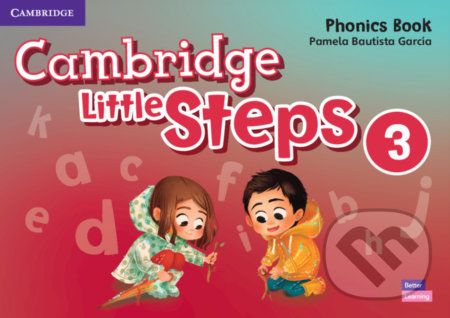 Cambridge Little Steps 3: Phonics Book - Pamela Bautista García - obrázek 1
