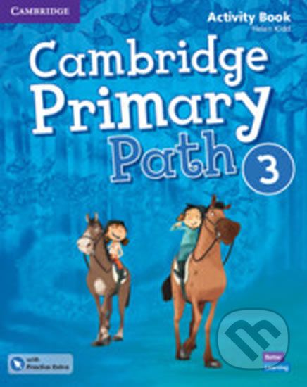 Cambridge Primary Path 3: Activity Book with Practice Extra - Helen Kidd - obrázek 1