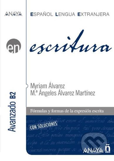 Escritura B2: Avanzado - Alvarez Myriam Martinez - obrázek 1