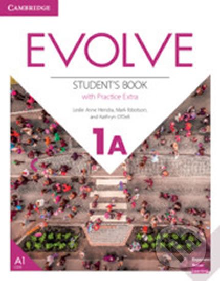 Evolve 1A: Student´s Book with Practice Extra - Leslie Ann Hendra - obrázek 1