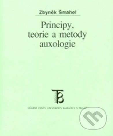 Principy, teorie a metody auxologie - Zbyněk Šmahel - obrázek 1