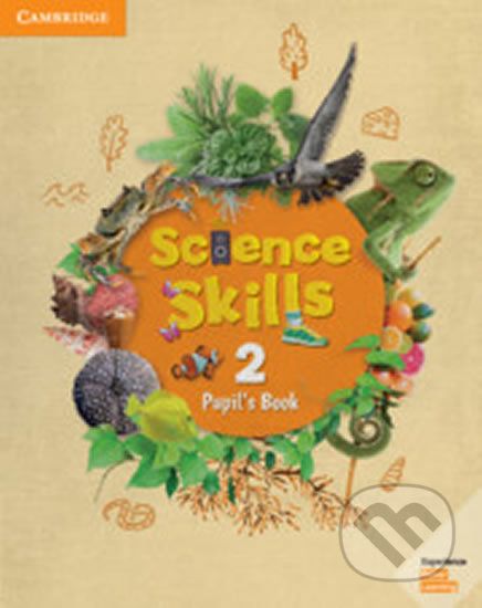 Science Skills 2: Pupil´s Book - Cambridge University Press - obrázek 1