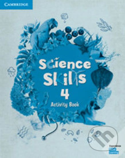 Science Skills 4: Activity Book with Online Activities - Cambridge University Press - obrázek 1