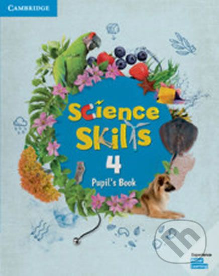 Science Skills 4: Pupil´s Book - Cambridge University Press - obrázek 1