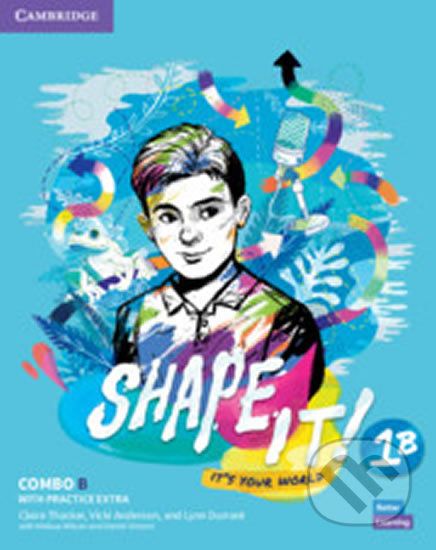 Shape It! 1: Combo B Student´s Book and Workbook with Practice Extra - Claire Thacker - obrázek 1