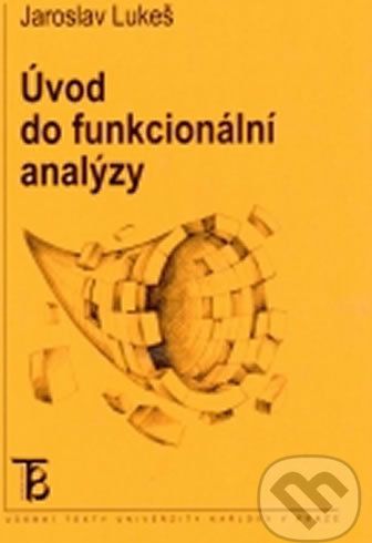 Úvod do funkcionální analýzy - Jaroslav Lukeš - obrázek 1