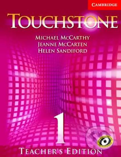 Touchstone 1: Teacher´s Edition with Audio CD - Michael McCarthy - obrázek 1