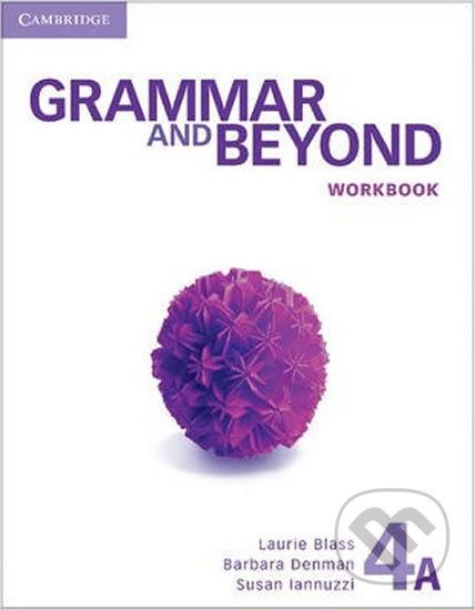 Grammar and Beyond 4A: Workbook - Laurie Blass - obrázek 1