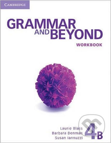 Grammar and Beyond 4B: Workbook - Laurie Blass - obrázek 1