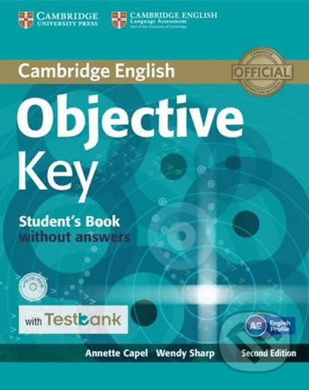 Objective Key Student´s Book without Answers with CD-ROM with Testbank - Wendy Sharp, Annette Capel - obrázek 1