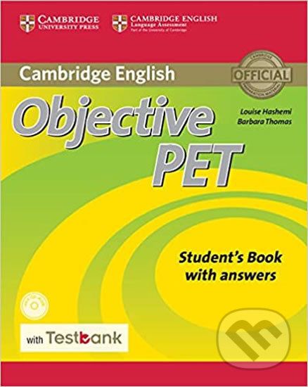 Objective PET Student´s Book with Answers with CD-ROM with Testbank - Barbara Thomas, Louise Hashemi - obrázek 1