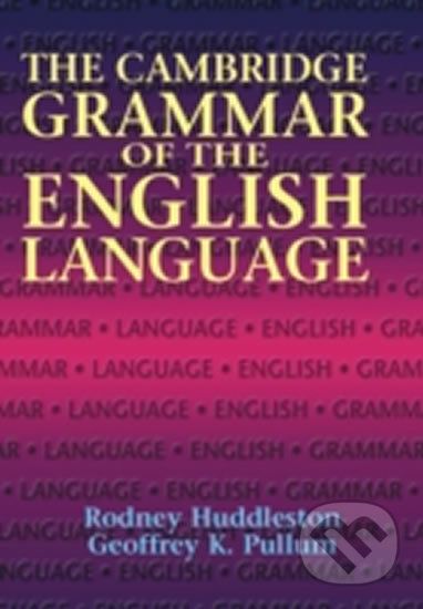 The Cambridge Grammar of English Language - Rodney Huddleston - obrázek 1