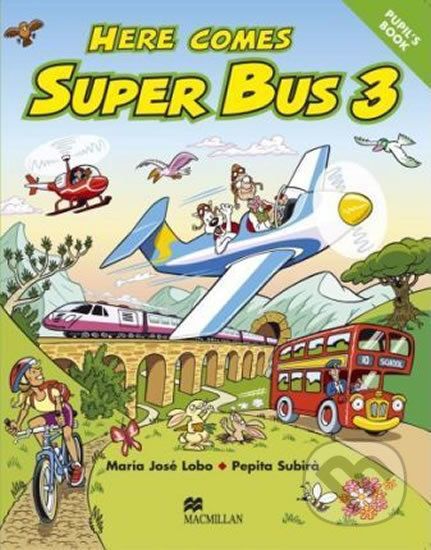 Here Comes Super Bus 3: Pupil´s Book - Maria José Lobo - obrázek 1