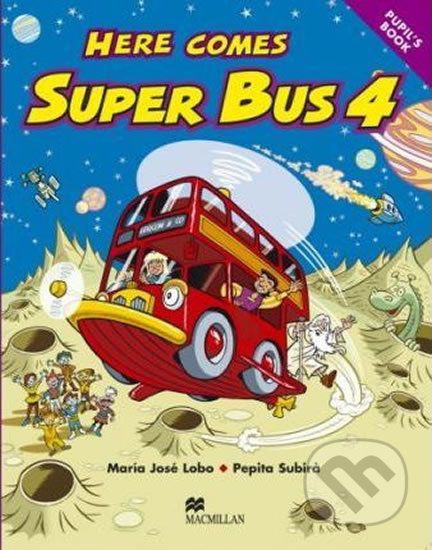 Here Comes Super Bus 4: Pupil´s Book - Maria José Lobo - obrázek 1