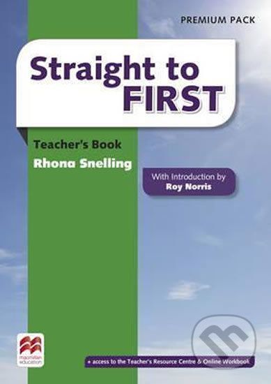 Straight to First: Teacher´s Book Premium Pack - Roy Norris - obrázek 1