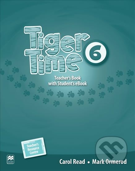 Tiger Time 6: Teacher´s Book + eBook - Carol Read - obrázek 1