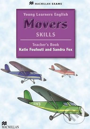 Young Learners English Skills: Movers Teacher´s Book & Webcode Pack - Katie Foufouti - obrázek 1