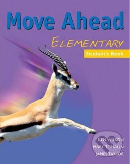 Move Ahead Elementary: Student´s Book - Ken Wilson - obrázek 1