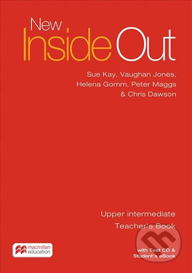 New Inside Out Upper Intermediate: Teacher´s Book with eBook and Test CD Pack - Sue Kay - obrázek 1