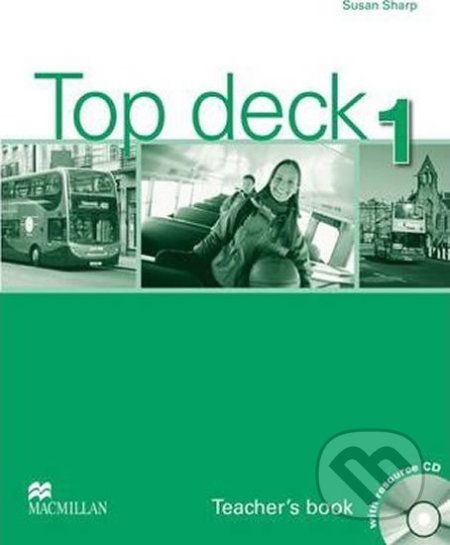 Top deck 1: Teacher´s Book with Resource CD - Susan Sharp - obrázek 1