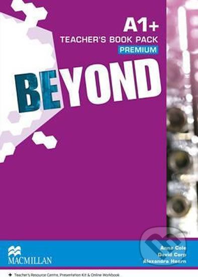 Beyond A1+: Teacher´s Book Premium Pack - Anna Cole - obrázek 1