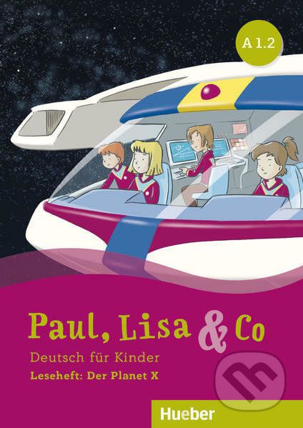Paul, Lisa & Co A1/2: Planet X - Annette Vosswinkel - obrázek 1