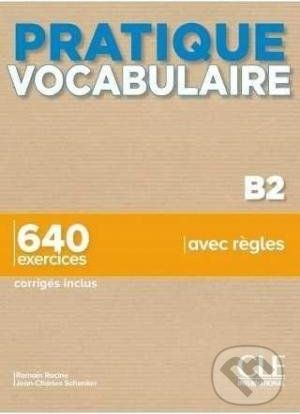 Pratique vocabulaire : Livre B2 - Thierry Gallier - obrázek 1