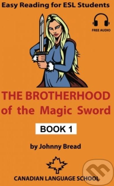The Brotherhood of the Magic Sword - Johnny Bread - obrázek 1