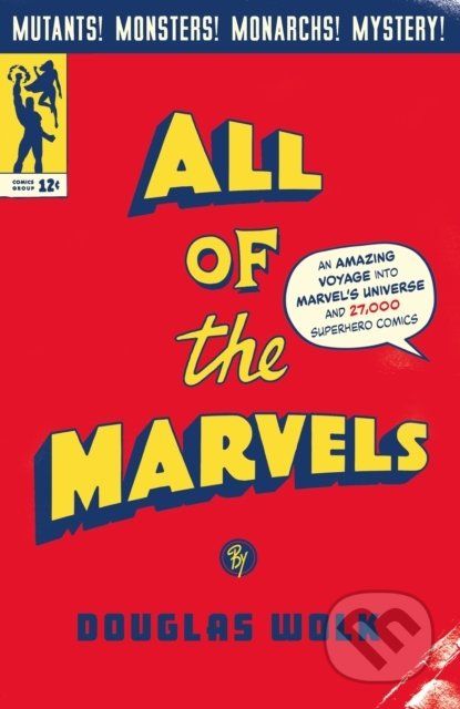 All of the Marvels - Douglas Wolk - obrázek 1