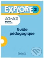 Explore 2 A1-A2 - Guide pédagogique - Fabienne Gallon - obrázek 1