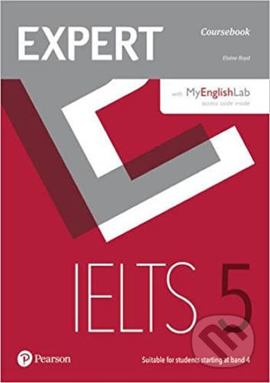 Expert IELTS 5 Students´ Book w/ Online Audio/MyEnglishLab - Elaine Boyd - obrázek 1