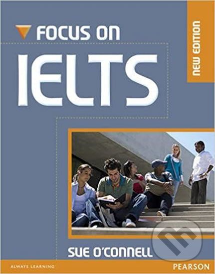 Focus on IELTS New Edition Coursebook w/ CD-ROM/MyEnglishLab Pack - Sue O´Connell - obrázek 1