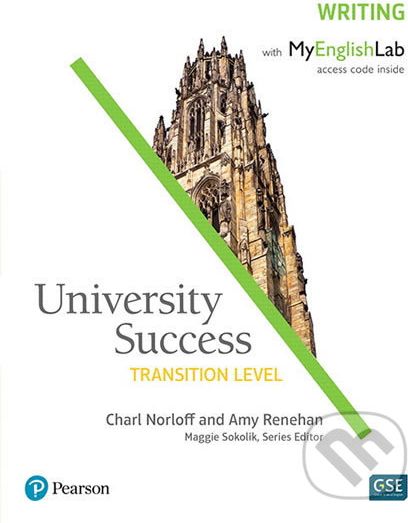 University Success Transition Level: Writing Students´ Book w/ MyEnglishLab - Amy Renehan, Charl Norloff - obrázek 1