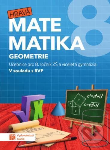 Hravá matematika 8 - Učebnice 2. díl (geometrie) - Taktik - obrázek 1