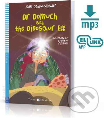 Young ELI Readers 3/A1.1: Dr Domuch and The Dinosaur Egg + Downloadable Multimedia - Jane Cadwallader - obrázek 1