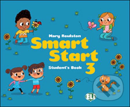Smart Start 3 - Student´s Book + stickers - Mary Roulston - obrázek 1