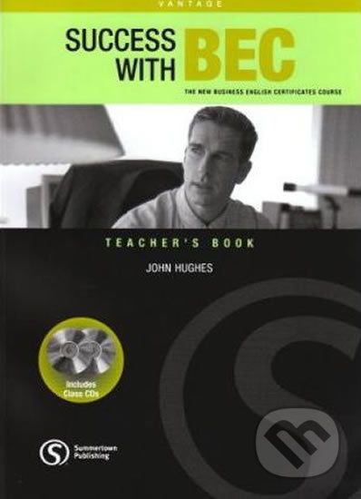 Success with BEC Vantage Teacher´s Book with Class Audio CD - John Hughes - obrázek 1