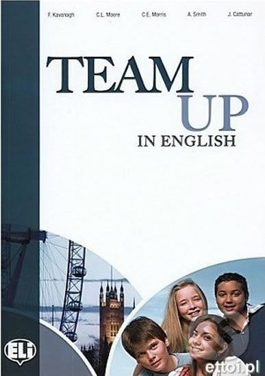 Team Up in English 3-4: Test Resource + Audio CD (4-level version) - Tite Canaletti, Smith Moore, Morris Cattunar - obrázek 1