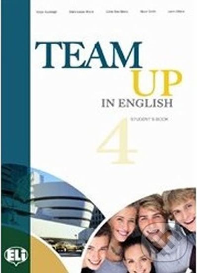 Team Up in English 4: Work Book + Student´s Audio CD (4-level version) - Tite Canaletti, Smith Moore, Morris Cattunar - obrázek 1