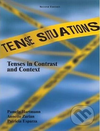 Tense Situations: Tenses in Contrast and Context (second Edition) - Pamela Hartmann - obrázek 1