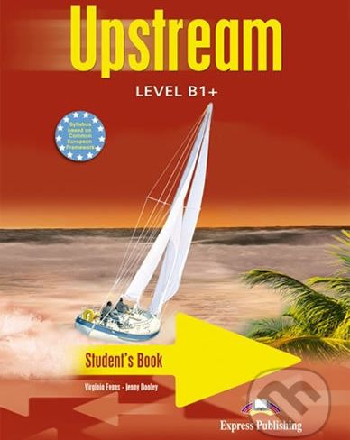 Upstream B1+: Student´s Book - Express Publishing - obrázek 1