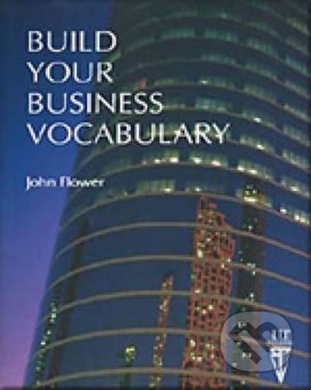 Build Your Business Vocabulary - John Flower - obrázek 1
