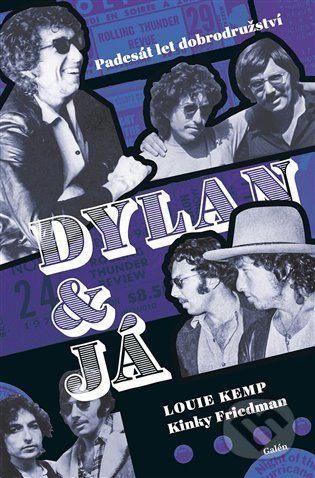 Dylan a já - Kinky Friedman, Louie Kemp - obrázek 1