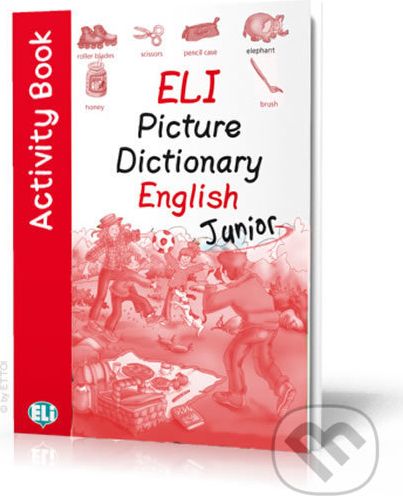ELI Picture Dictionary English: Junior Activity Book - Eli - obrázek 1