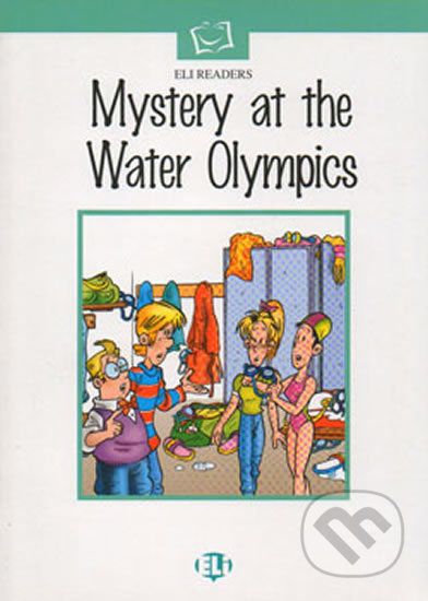 ELI Readers Elementary: Mystery at the Water Olympics - Eli - obrázek 1
