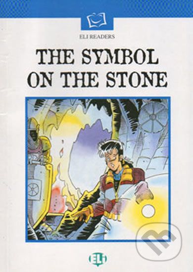 ELI Readers Intermediate: the Symbol on the Stone - Eli - obrázek 1