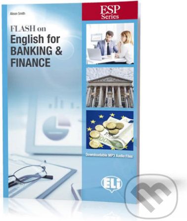 ESP Series: Flash on English for Banking & Finance - Student´s Book with Downloadable Audio and Answer Key - Alison Smith - obrázek 1