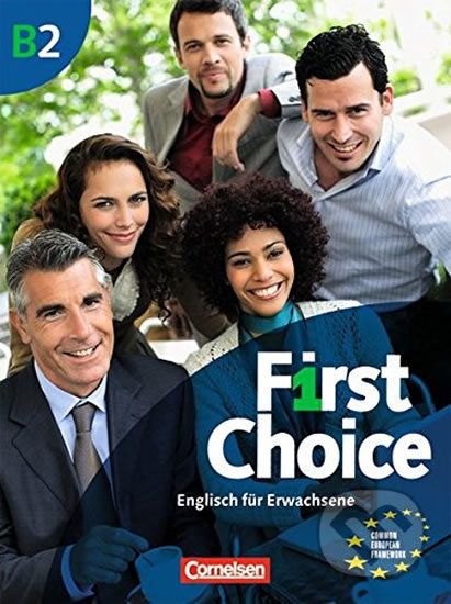 First Choice B2: Kursbuch mit Home Study und Classroom CD - John Wright - obrázek 1